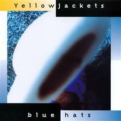Yellowjackets - Blue Hats (1997)