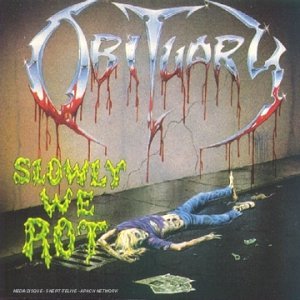 Obituary - Slowly We Rot (1989)