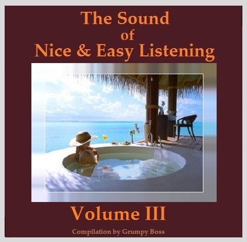 VA - The Sound of Nice & Easy Listening Vol.III  (2017)